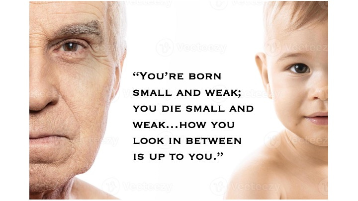 Aging man and baby with motivational life quote